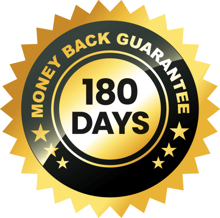 180 day money back guarantee